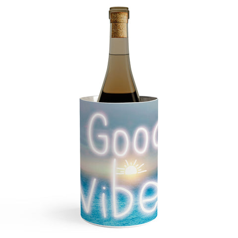 Viviana Gonzalez Good Vibes I Wine Chiller