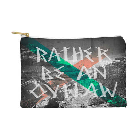 Wesley Bird Rather Be An Outlaw Pouch