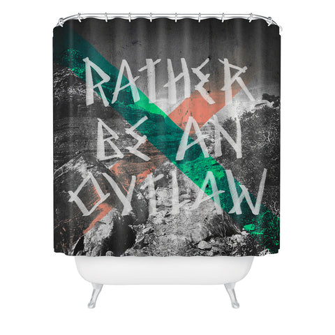 Wesley Bird Rather Be An Outlaw Shower Curtain