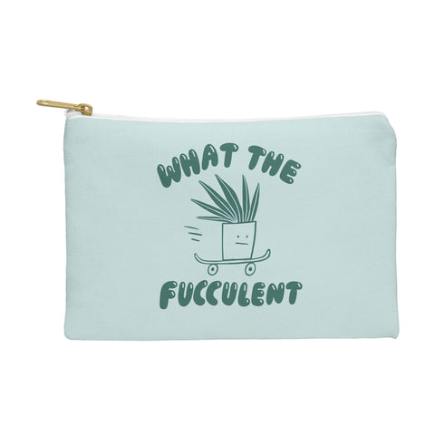 Aley Wild What The Fucculent Pouch