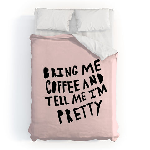 Allyson Johnson Bring me coffee pink Duvet Cover