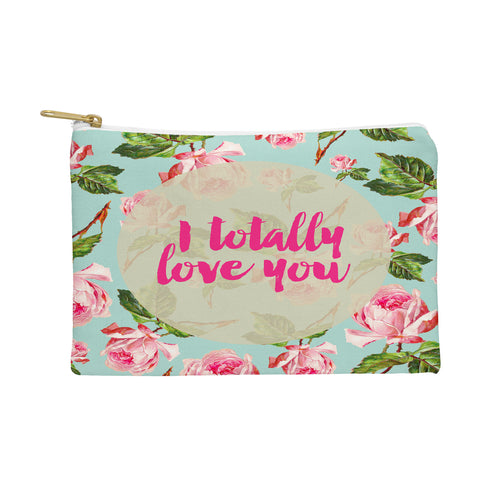 Allyson Johnson Floral I totally Love you Pouch