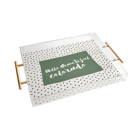 Allyson Johnson Hello Beautiful Colorado Acrylic Tray