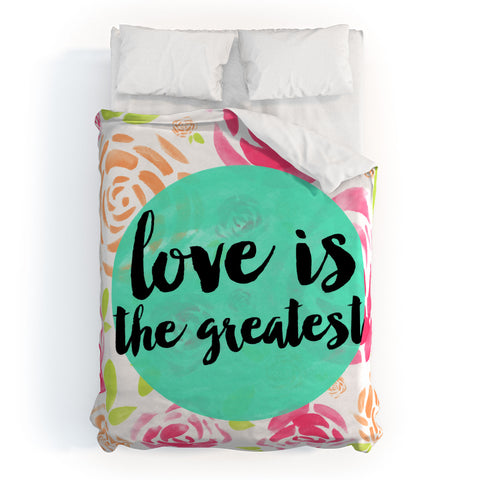 Allyson Johnson Love is the greatest Duvet Cover