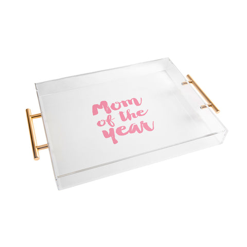 Allyson Johnson Mom of the year Acrylic Tray