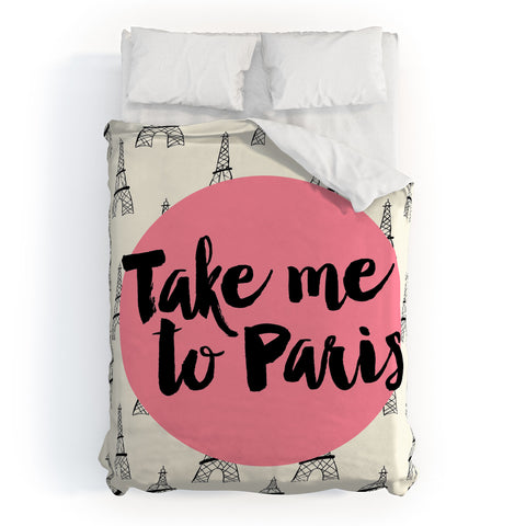 Allyson Johnson Take me to Paris Duvet Cover