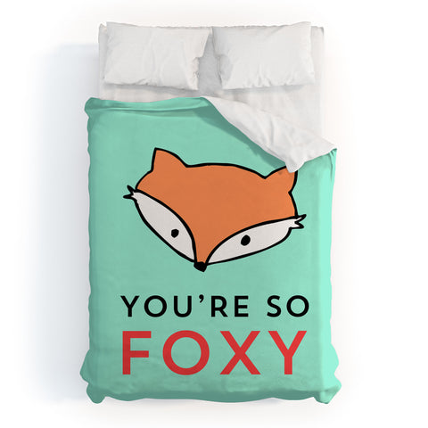 Allyson Johnson You are so foxy Duvet Cover