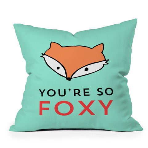 Allyson Johnson You are so foxy Outdoor Throw Pillow
