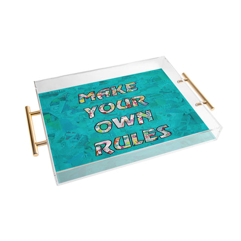 Amy Smith Make your own rules Acrylic Tray