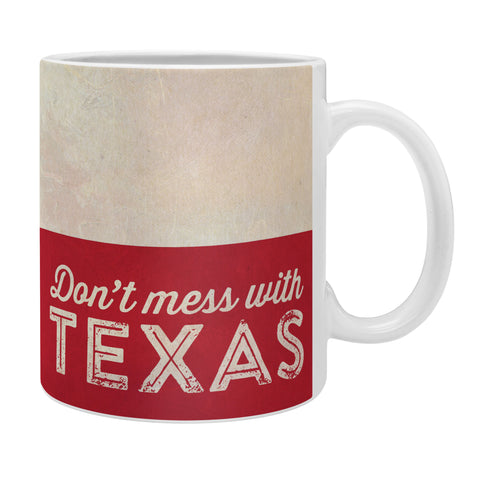 Anderson Design Group Dont Mess With Texas Flag Coffee Mug
