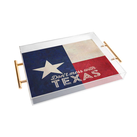 Anderson Design Group Dont Mess With Texas Flag Acrylic Tray
