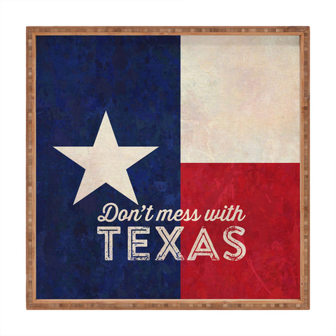 Anderson Design Group Dont Mess With Texas Flag Square Tray