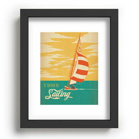 Anderson Design Group I Would Rather Be Sailing Recessed Framing Rectangle