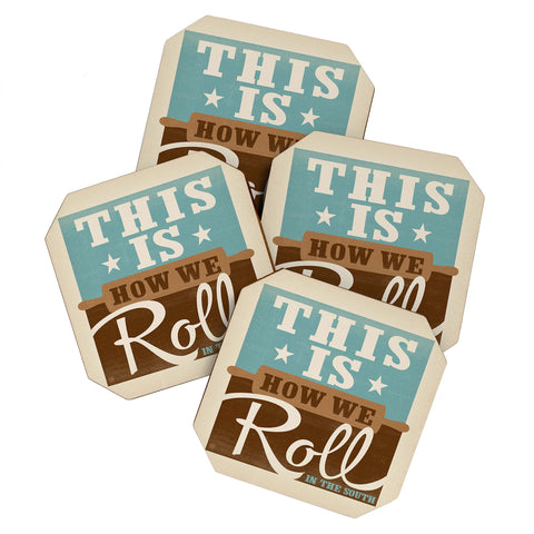 Anderson Design Group This Is How We Roll Coaster Set