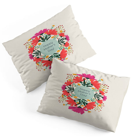 Angela Minca Happy mothers day floral Pillow Shams