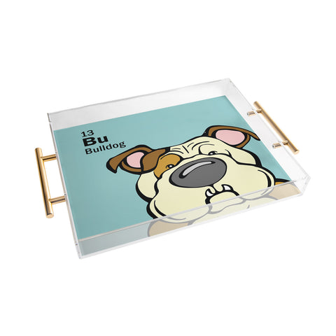 Angry Squirrel Studio Bulldog 13 Acrylic Tray