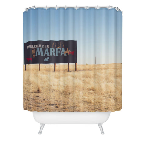 Ann Hudec Welcome to Marfa Shower Curtain