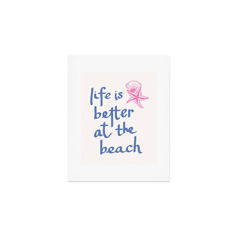 April Lane Art Life is Better at the Beach Art Print