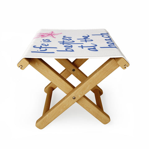 April Lane Art Life is Better at the Beach Folding Stool