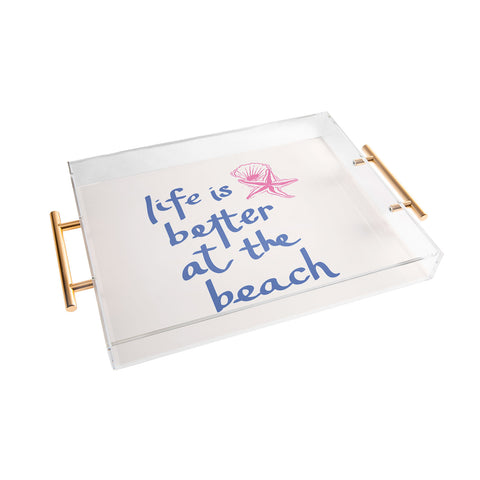 April Lane Art Life is Better at the Beach Acrylic Tray