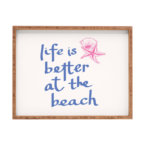 April Lane Art Life is Better at the Beach Rectangular Tray
