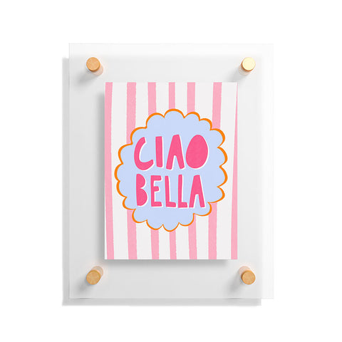 AthenesAtelier Ciao Bella I Floating Acrylic Print