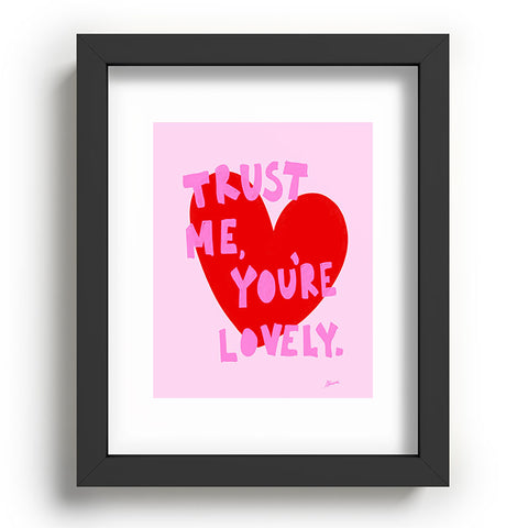 AthenesAtelier Trust Me Youre Lovely Pink Recessed Framing Rectangle
