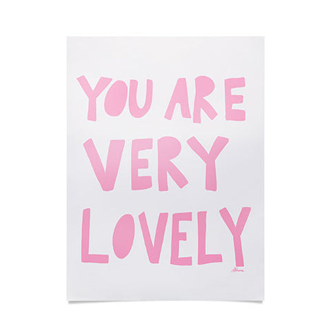 AthenesAtelier You Are Very Lovely Poster