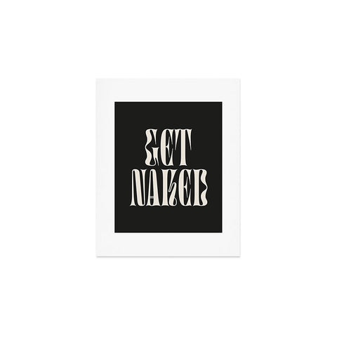 ayeyokp Get Naked Night Edition Art Print