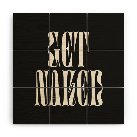 ayeyokp Get Naked Night Edition Wood Wall Mural