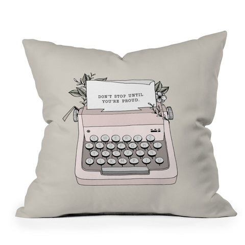 Barlena Dont Stop Outdoor Throw Pillow