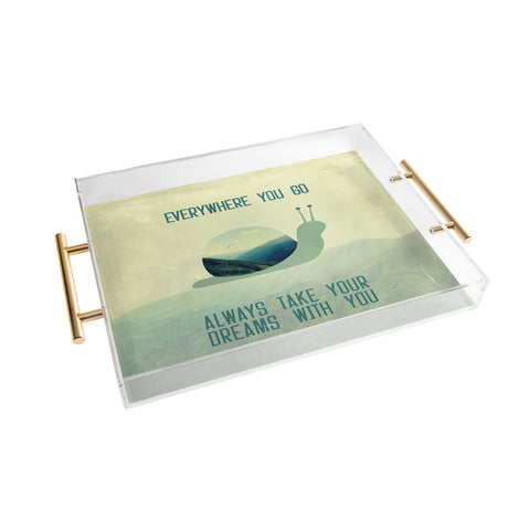 Belle13 Always Take Your Dreams With You Acrylic Tray