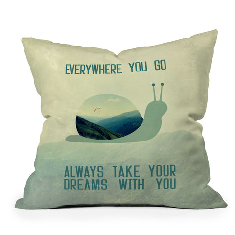 Belle13 Always Take Your Dreams With You Outdoor Throw Pillow