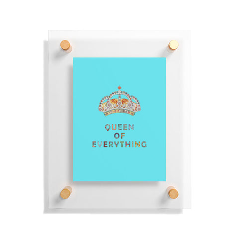 Bianca Green Queen Of Everything Blue Floating Acrylic Print