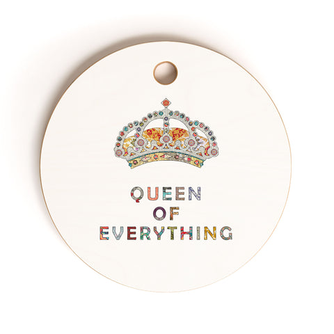 Bianca Green Queen Of Everything Cutting Board Round