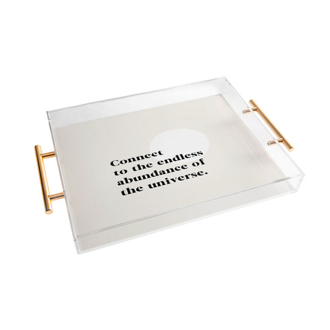 Bohomadic.Studio Connect To The Universe Inspirational Quote Acrylic Tray