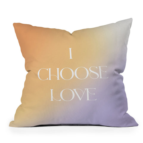 Bohomadic.Studio I Choose Love Motivational Outdoor Throw Pillow