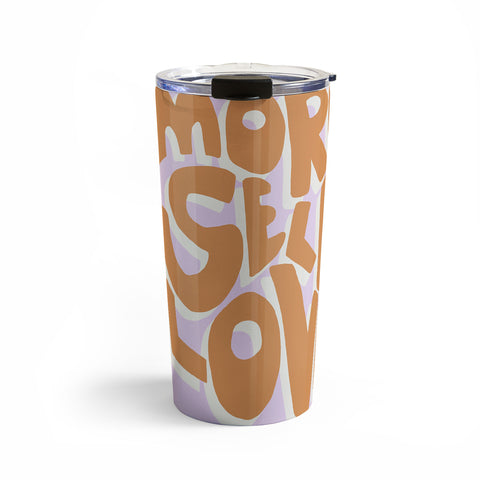 Bohomadic.Studio Modern More Self Love Quote Travel Mug