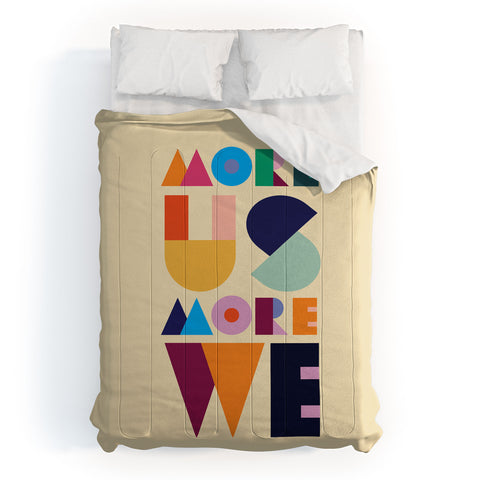 By Brije More Us More We Comforter