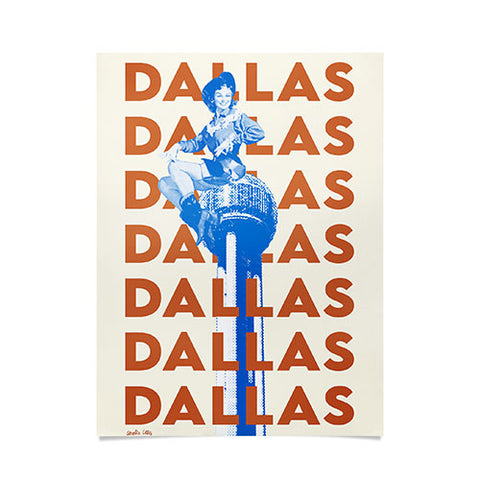 carolineellisart Dallas 2 Poster