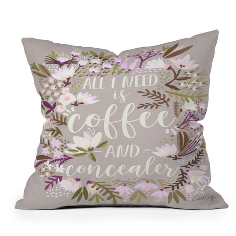 Cat Coquillette Coffee Plus Concealer Outdoor Throw Pillow