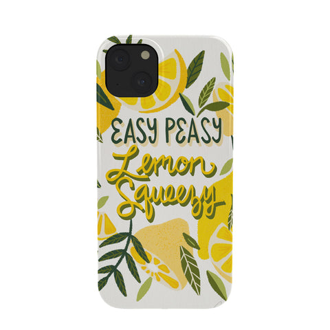 Cat Coquillette Easy Peasy Lemon Squeezy Citru Phone Case
