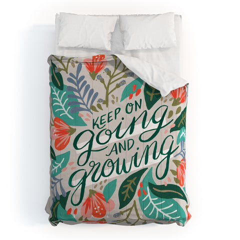 Cat Coquillette Keep on Going and Growing Comforter