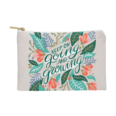 Cat Coquillette Keep on Going and Growing Pouch