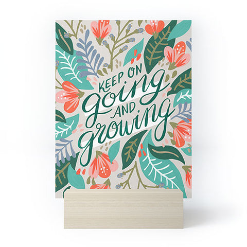 Cat Coquillette Keep on Going and Growing Mini Art Print