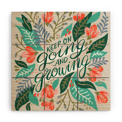 Cat Coquillette Keep on Going and Growing Wood Wall Mural