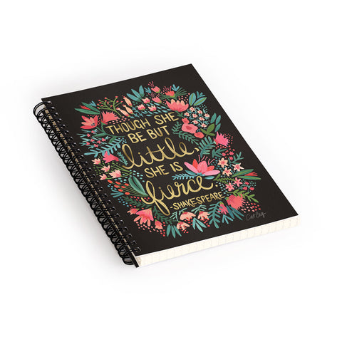 Cat Coquillette Little Fierce on Charcoal Spiral Notebook