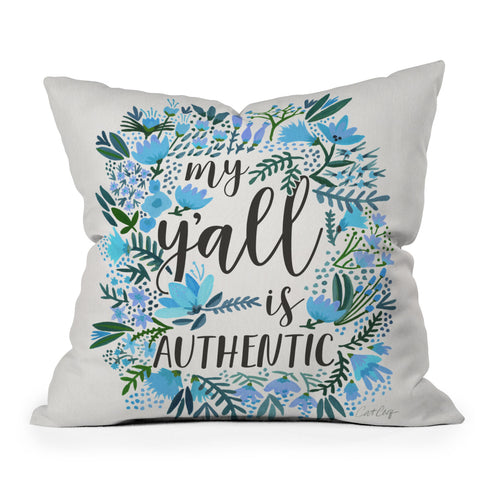 Cat Coquillette My Yall Is Authentic Outdoor Throw Pillow