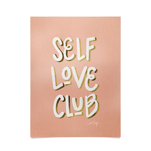 Cat Coquillette Self Love Club Blush Gold Poster