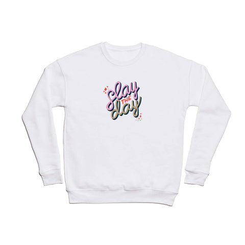 Cat Coquillette Slay the Day Coral Pink Crewneck Sweatshirt
